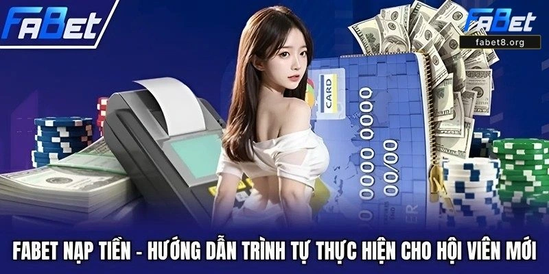 Nạp Tiền Fabet
