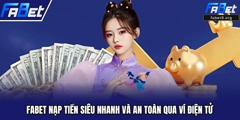 Nạp Tiền Fabet