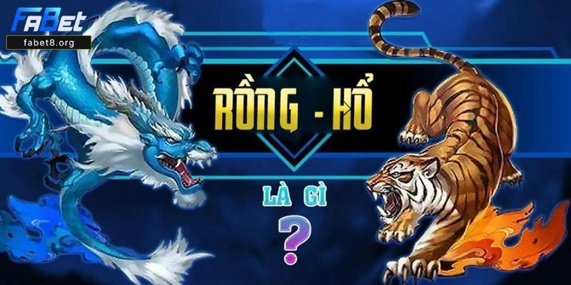 Rồng Hổ Fabet